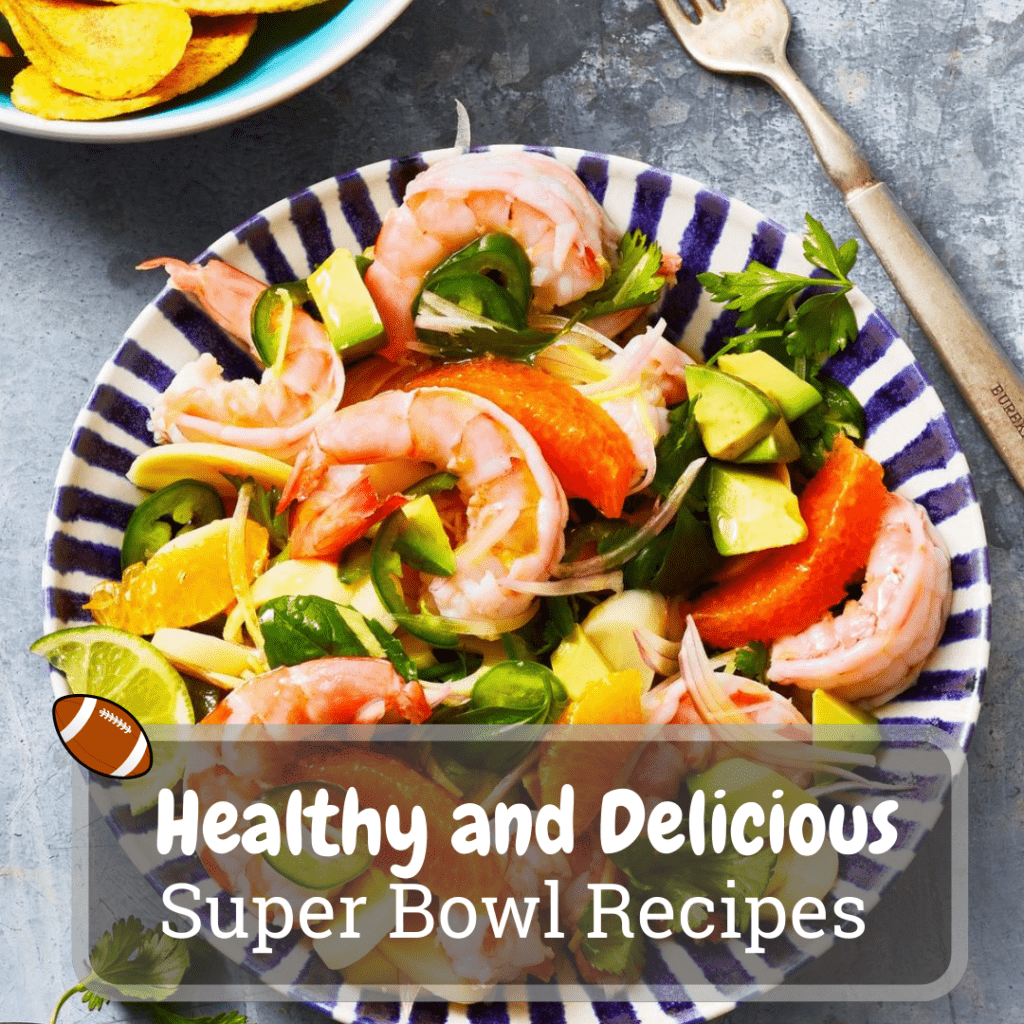 Healthy Super Bowl Recipes - Rating Kitchen Products