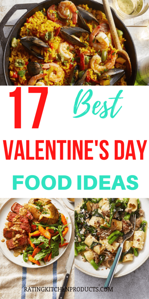 17 Best Valentine's Day Food Ideas