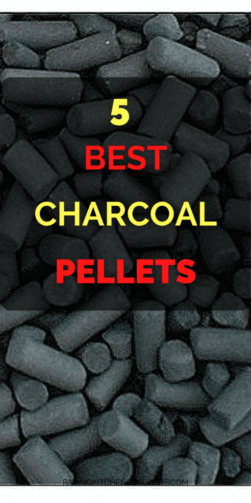 5 best charcoal pellets