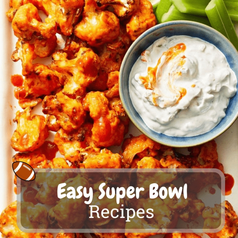 easy super bowl recipes