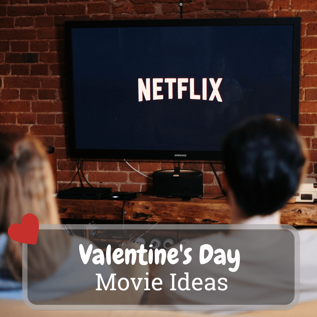 Valentines Day Movies