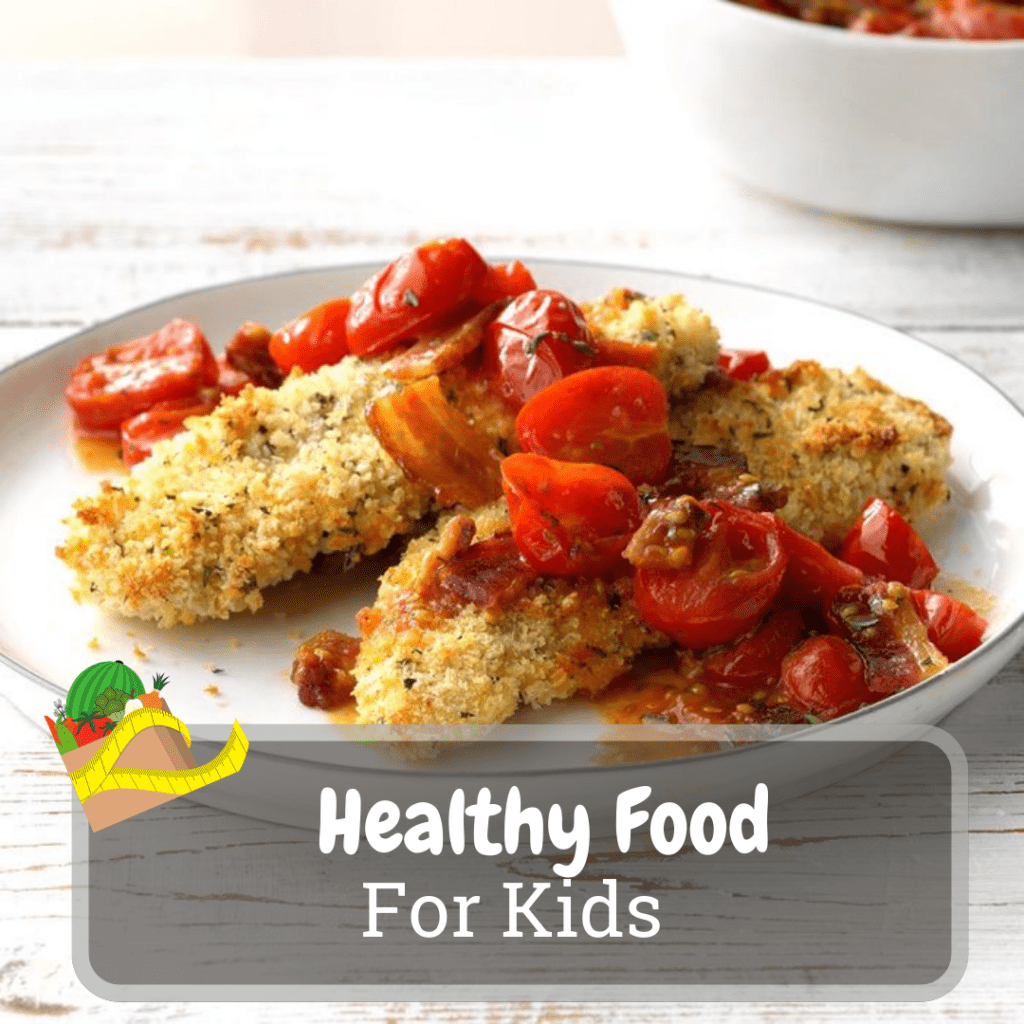 Healthy Food For Kids