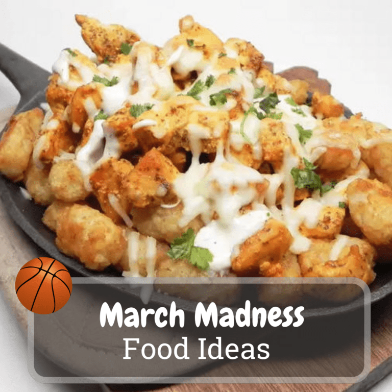 march madness food ideas