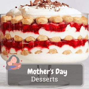 mother's day desserts