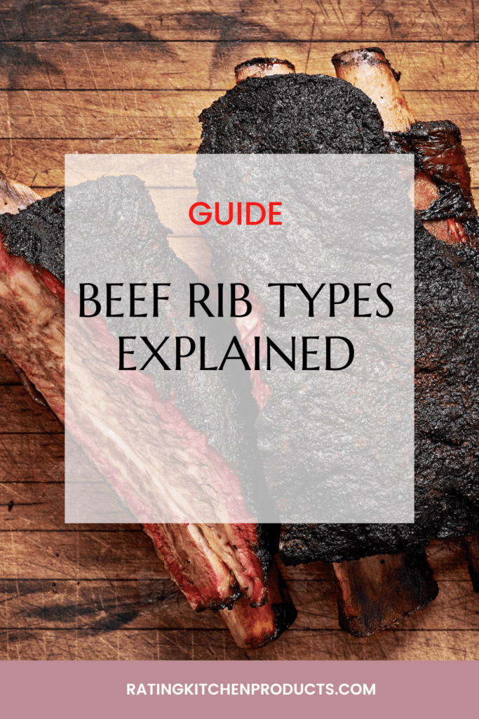 Beef Rib Types Explained