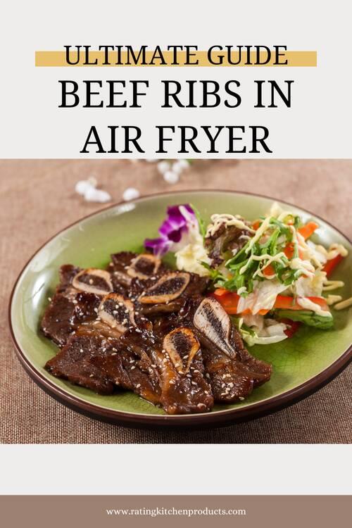 guide to making beef ribs in air fryer