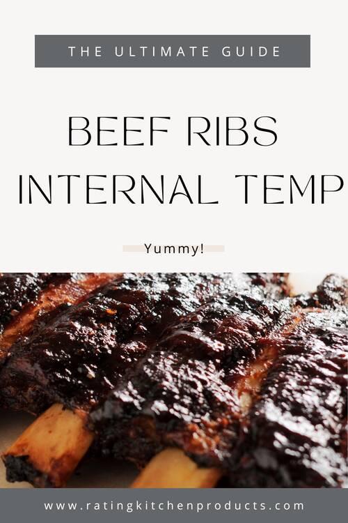 Guide to beef ribs internal temperature