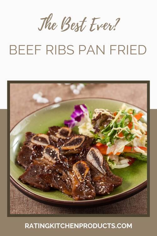 beef ribs pan fried