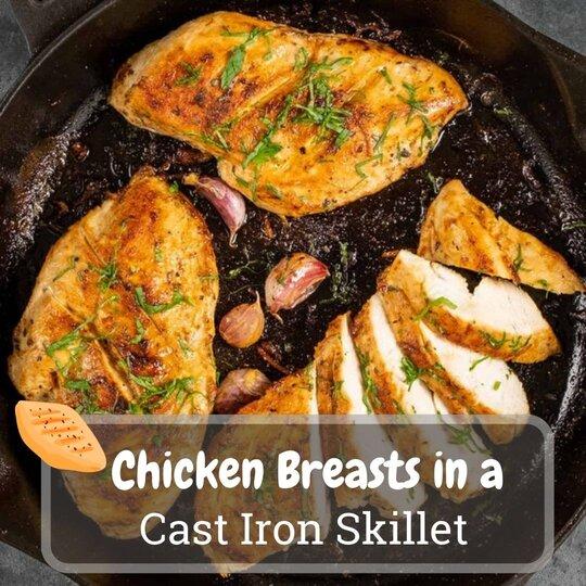 chicken breast in a cast iron skillet