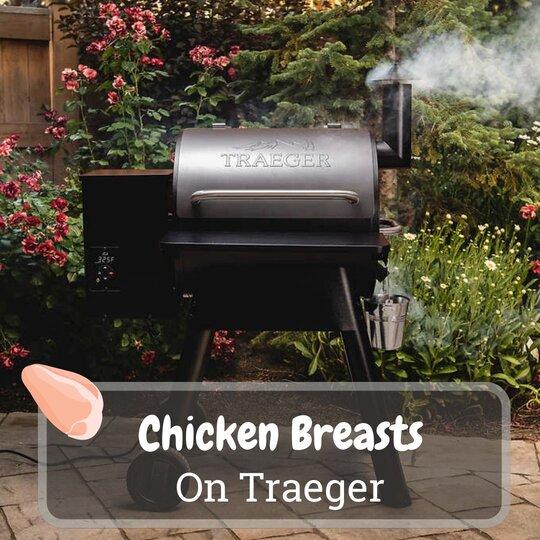 chicken breast on traeger