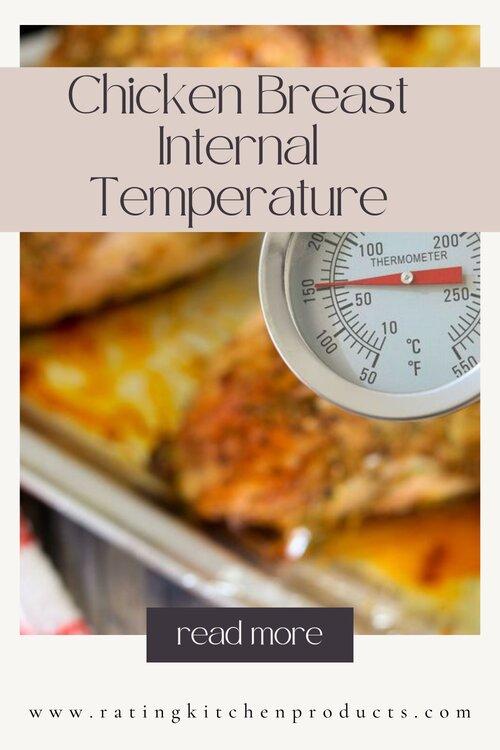 Chicken breast internal temperature