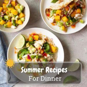summer recipes for dinner