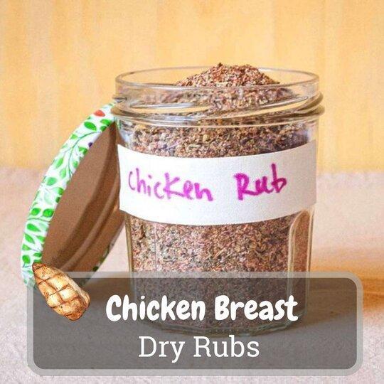 chicken breast dry rubs