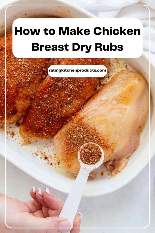 chicken breast dry rubs