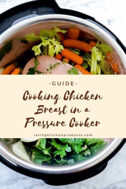 chicken breast in a pressure cooker