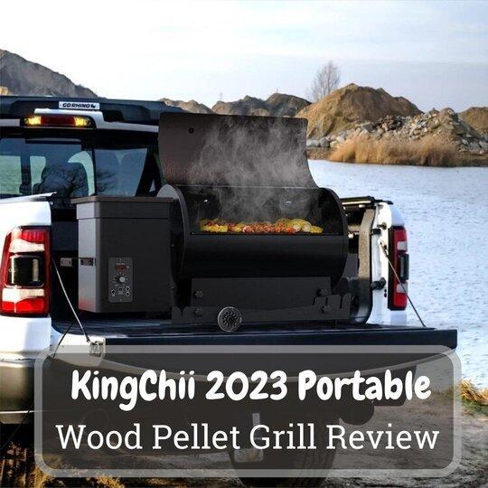 KingChii 2023 Portable Wood Pellet Grill Review
