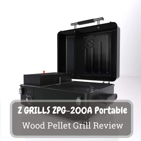 Z GRILLS ZPG-200A Portable Wood Pellet Grill Review