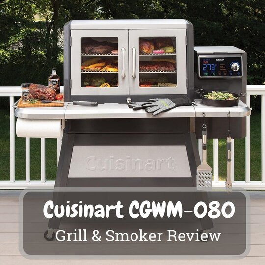 Cuisinart CGWM-080 Grill & Smoker Review