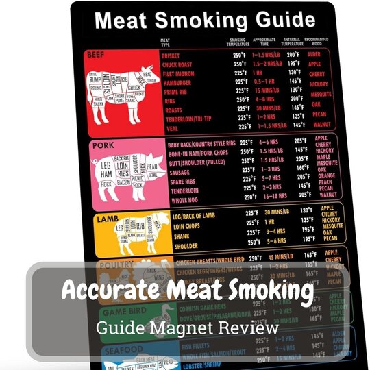 Accurate Meat Smoking Guide Magnet Review